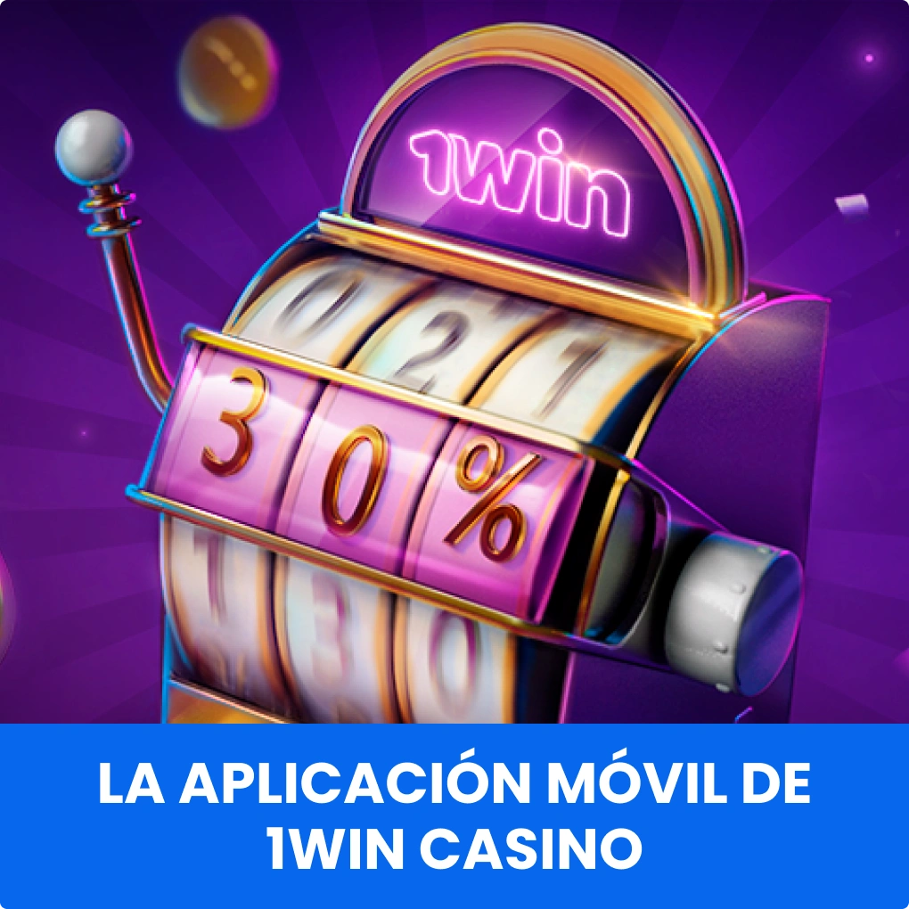 La aplicación móvil de 1Win casino